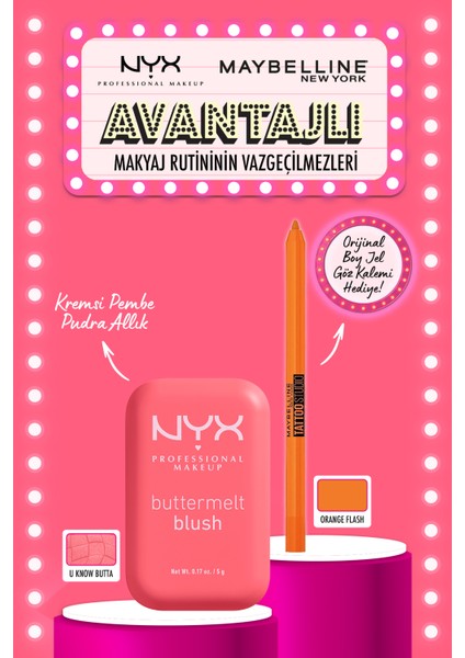 Buttermelt Blush Kremsi Pembe Pudra Allık - 04 U Know Butta & Maybelline Tattoo Gel Pencil Orange Flash