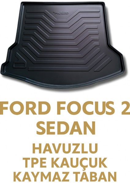 Ford Focus 2 2004–2011 Uyumlu 3D Bagaj Havuzu Premium modelleri