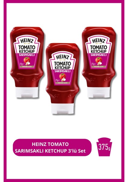 Heınz Tomato Sarımsaklı Ketchup 375G 3'lü Set