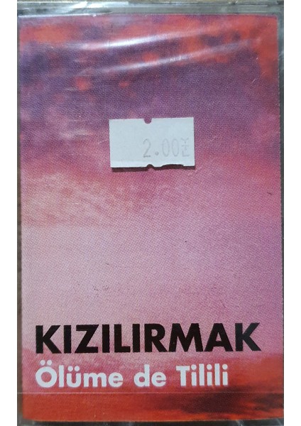 Kızılırmak – Ölüme De Tilili Kaset