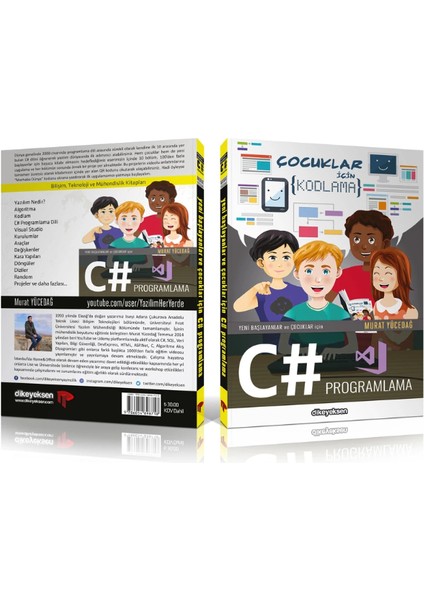 Yeni Başlayanlar Ve Çocuklar İçin C# Programlama - Murat Yücedağ