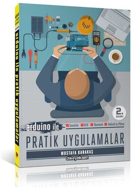 Arduino İle Pratik Uygulamalar