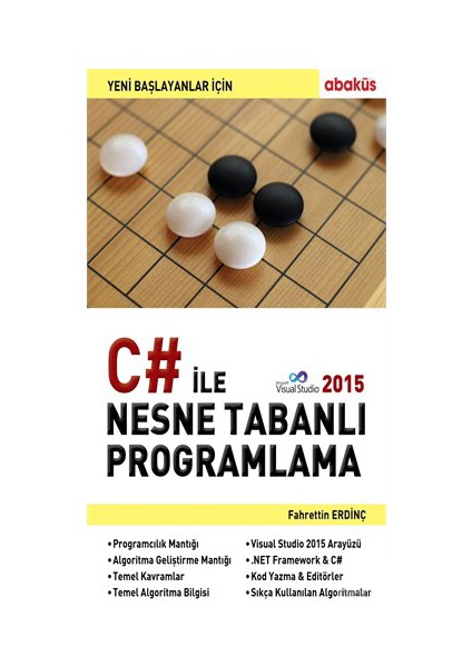 Yeni Başlayanlar İçin C# Ile Nesne Tabanli Programlama - Fahrettin Erdinç