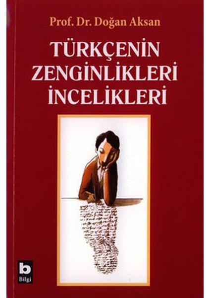 Türkçenin Zenginlikleri Incelikleri