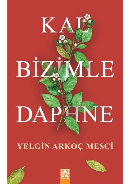 Kal Bizimle Daphne