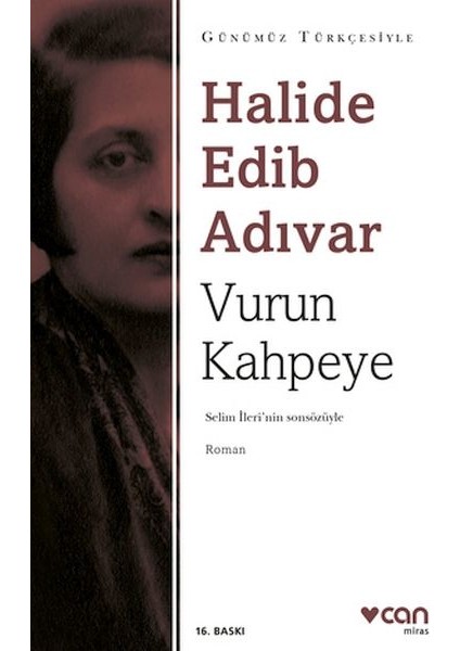 Vurun Kahpeye - Sadeleştirilmiş Metin
