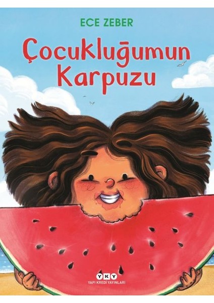 Çocukluğumun Karpuzu