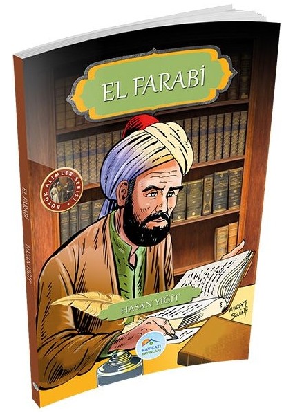 Büyük Alimler Serisi - El Farabi