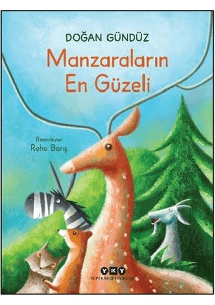 Manzaraların En Güzeli