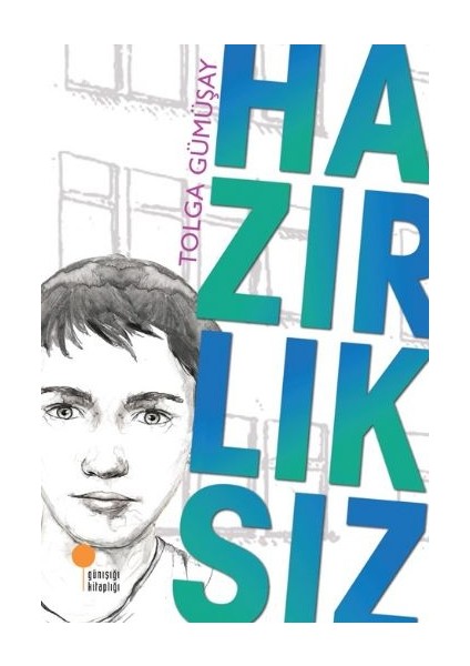 Hazırlıksız