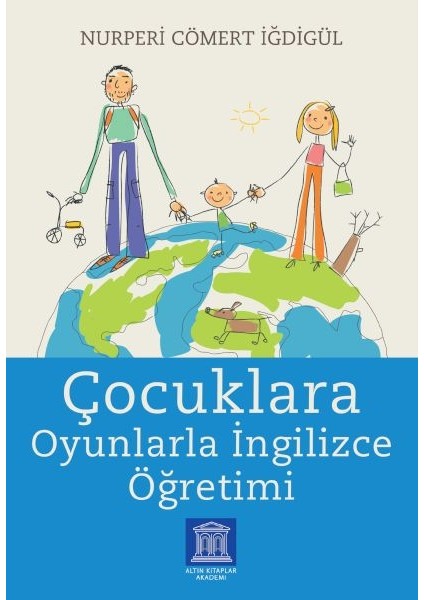 Çocuklara Oyunlarla Ingilizce Öğretimi