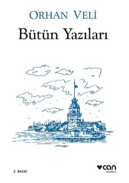 Orhan Veli - Bütün Yazıları