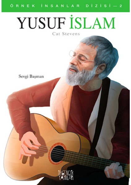 Örnek Insanlar Dizisi-2 Yusuf Islam