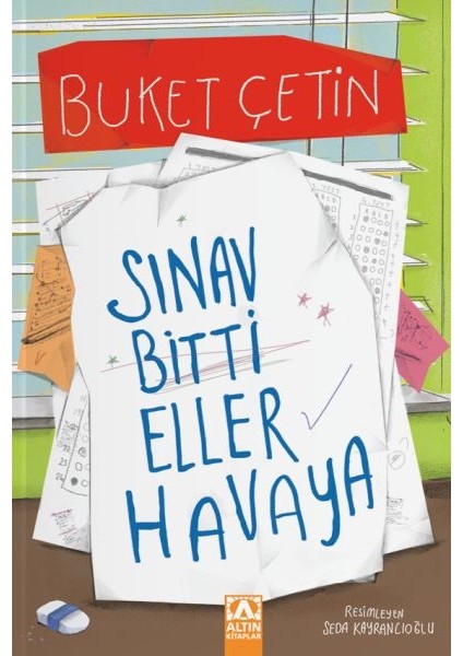 Sınav Bitti Eller Havaya