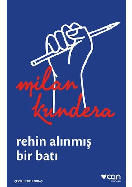 Rehin Alınmış Bir Batı: Ya Da Orta Avrupa'nın Trajedisi