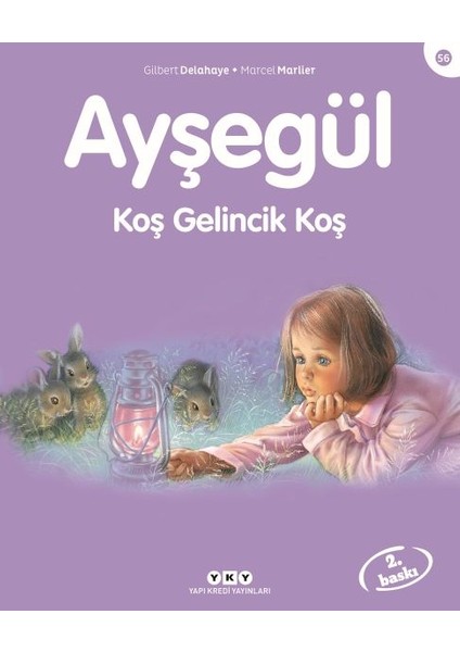 Ayşegül Serisi 56 - Koş Gelincik Koş
