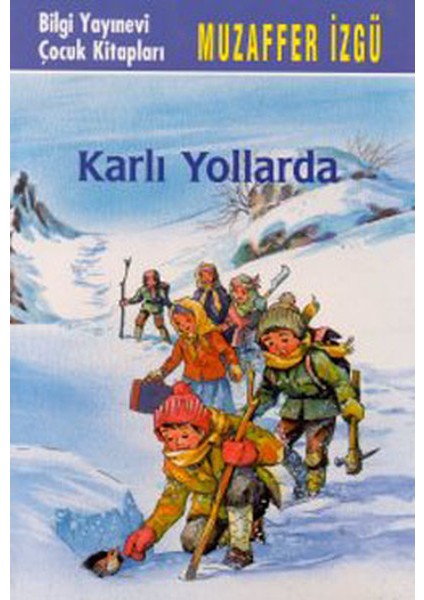Karlı Yollarda