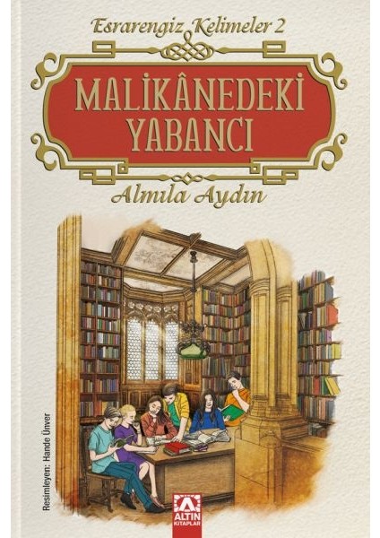 Malikanedeki Yabancı