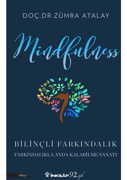 Mindfulness (Bilinçli Farkındalık)