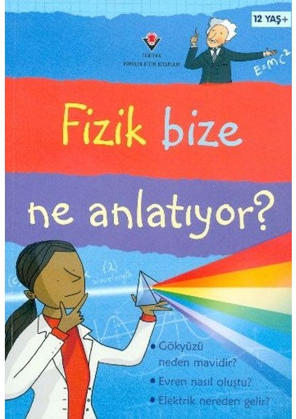 Fizik Bize Ne Anlatıyor?