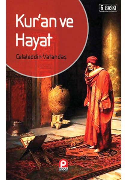 Kuran ve Hayat