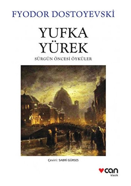 Yufka Yürek - Sürgün Öncesi Öyküler