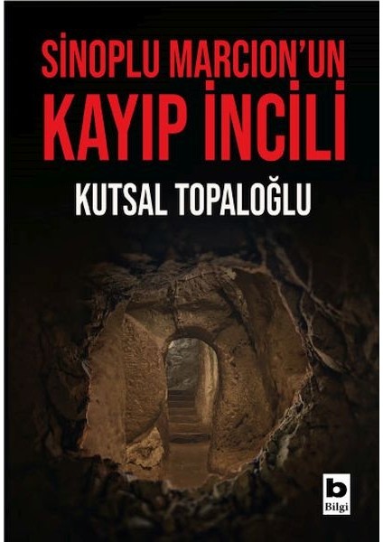 Sinoplu Marcion’un Kayıp Incili