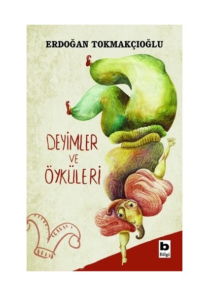 Deyimler ve Öyküleri