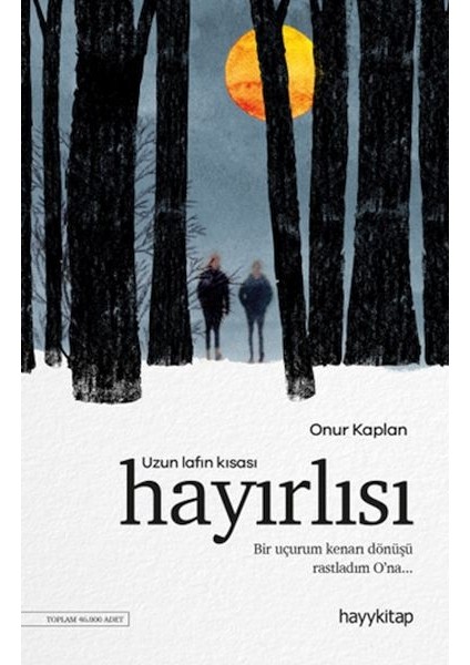 Uzun Lafın Kısası Hayırlısı