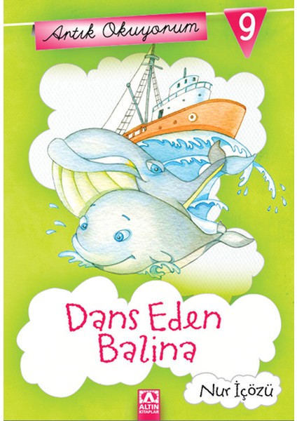 Artık Okuyorum 9 - Dans Eden Balina