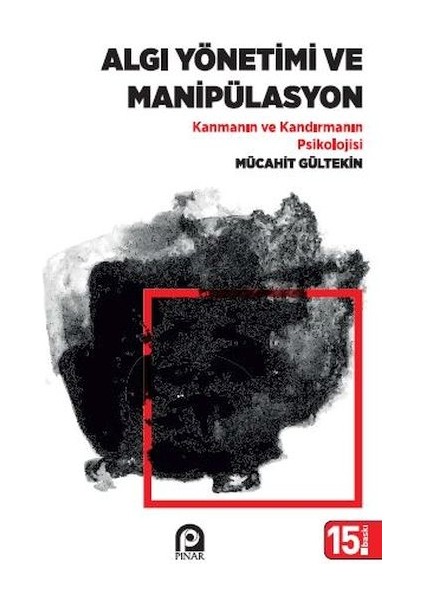 Algı Yönetimi ve Manipülasyon