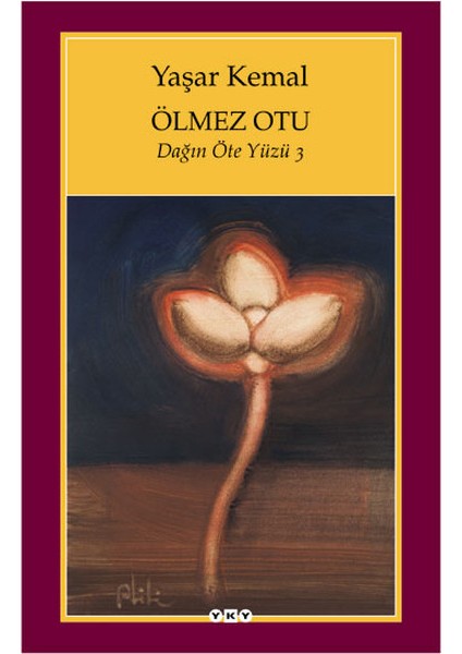 Ölmez Otu - Dağın Öte Yüzü - 3