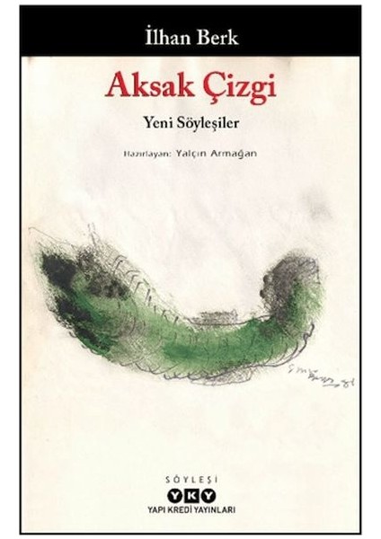 Aksak Çizgi - Yeni Söyleşiler - Ilhan Berk