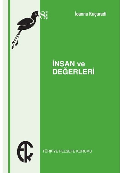 Insan ve Değerleri