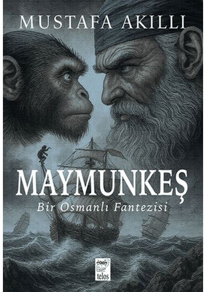 Maymunkeş Bir Osmanlı Fantezisi