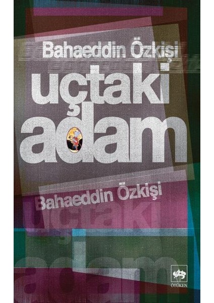 Uçtaki Adam