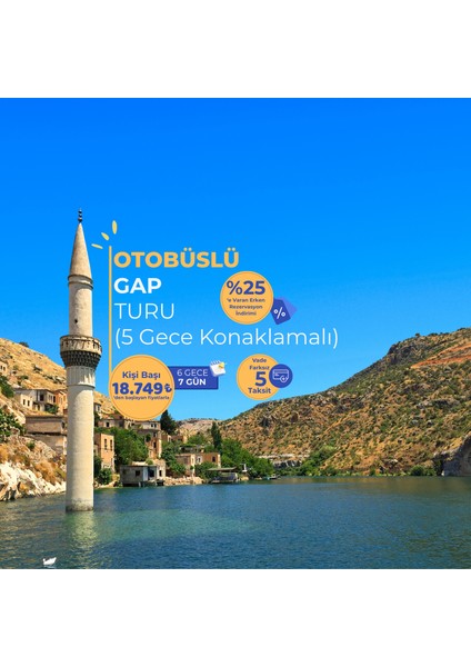 Gap Turu 6 Gece 7 Gün ( Izmir Hareketli )