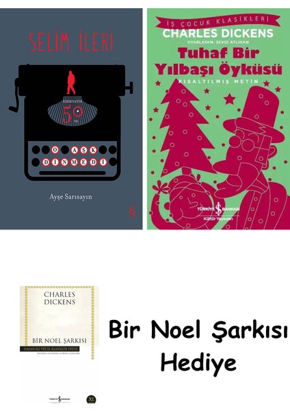 O Aşk Dinmedi (Ciltli) + Tuhaf Bir Yılbaşı Öyküsü + Bir Noel Şarkısı