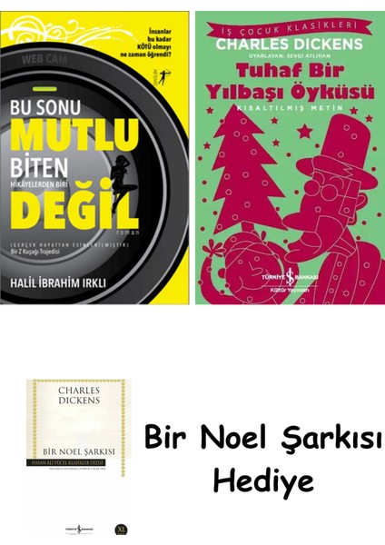 Bu Sonu Mutlu Biten Hikayelerden Biri Değil + Tuhaf Bir Yılbaşı Öyküsü + Bir Noel Şarkısı