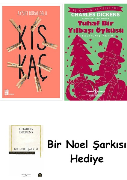 Kıskaç + Tuhaf Bir Yılbaşı Öyküsü + Bir Noel Şarkısı