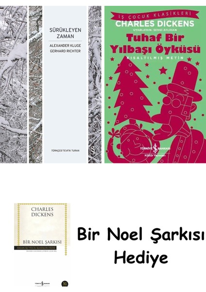 Sürükleyen Zaman + Tuhaf Bir Yılbaşı Öyküsü + Bir Noel Şarkısı