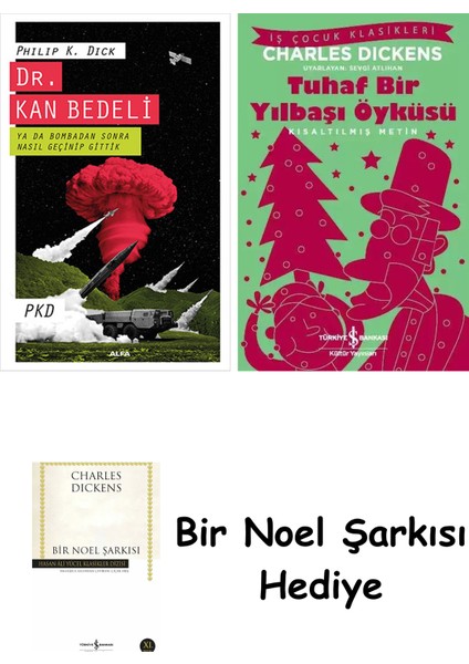 Dr. Kan Bedeli Ya Da Bombadan Sonra Nasıl Geçinip Gittik + Tuhaf Bir Yılbaşı Öyküsü + Bir Noel Şarkısı