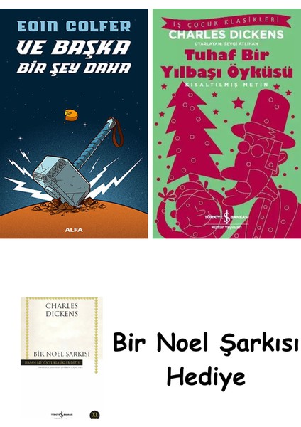 ve Başka Bir Şey Daha + Tuhaf Bir Yılbaşı Öyküsü + Bir Noel Şarkısı