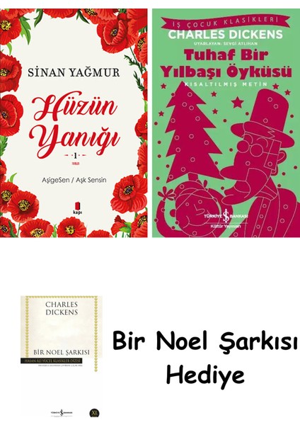 Hüzün Yanığı + Tuhaf Bir Yılbaşı Öyküsü + Bir Noel Şarkısı