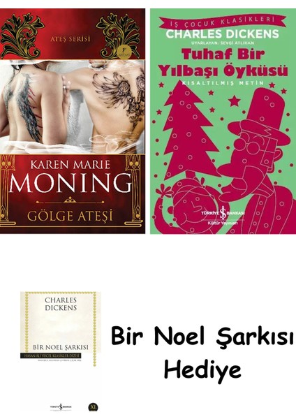 Gölge Ateşi + Tuhaf Bir Yılbaşı Öyküsü + Bir Noel Şarkısı