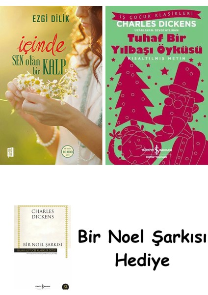 Içinde Sen Olan Bir Kalp + Tuhaf Bir Yılbaşı Öyküsü + Bir Noel Şarkısı