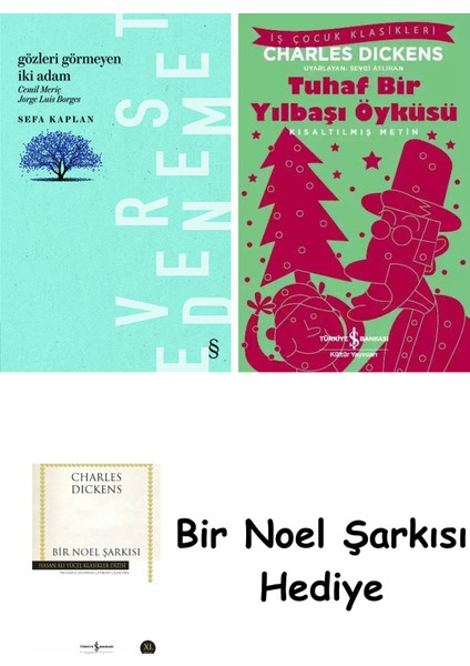 Gözleri Görmeyen Iki Adam + Tuhaf Bir Yılbaşı Öyküsü + Bir Noel Şarkısı