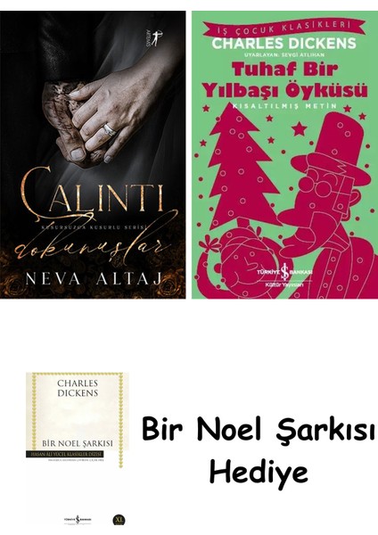 Çalıntı Dokunuşlar + Tuhaf Bir Yılbaşı Öyküsü + Bir Noel Şarkısı