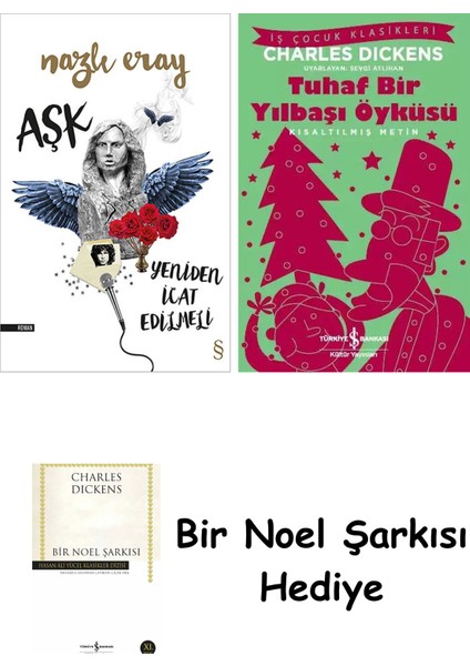 Aşk Yeniden Icat Edilmeli + Tuhaf Bir Yılbaşı Öyküsü + Bir Noel Şarkısı