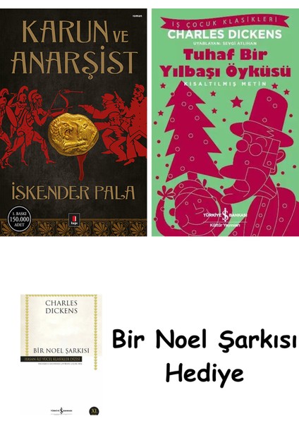 Karun ve Anarşist + Tuhaf Bir Yılbaşı Öyküsü + Bir Noel Şarkısı